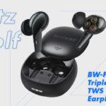 BlitzWolf BW-FYE15 Triple Dynamic TWS Bluetooth Earphone Review – Headphone Review