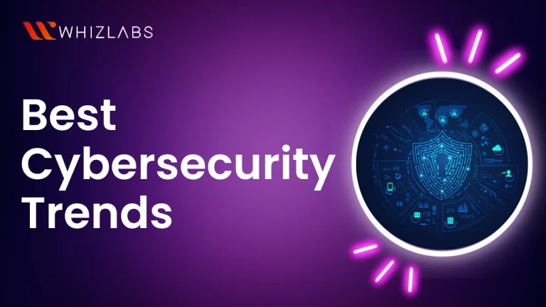 Top 7 Cybersecurity Trends That Will Dominate This Year
